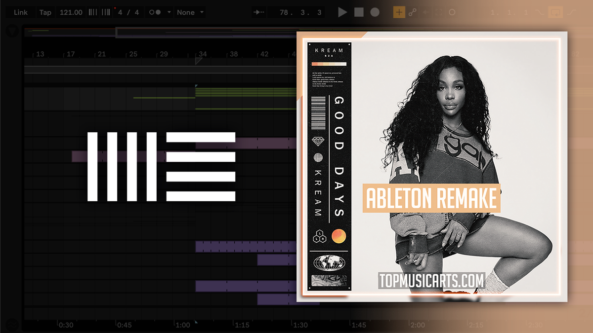 SZA - Good Days (KREAM Remix) Ableton Remake (Dance) – Top Music Arts