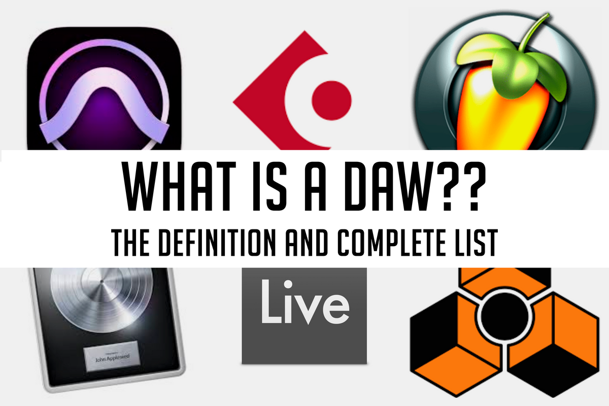 Daw Code Definitions What is a DAW? The Definition and complete list – Top Music Arts