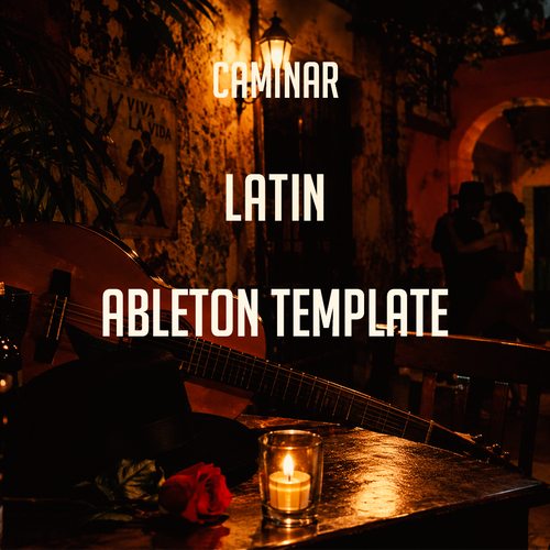 Caminar - Latin Ableton Template