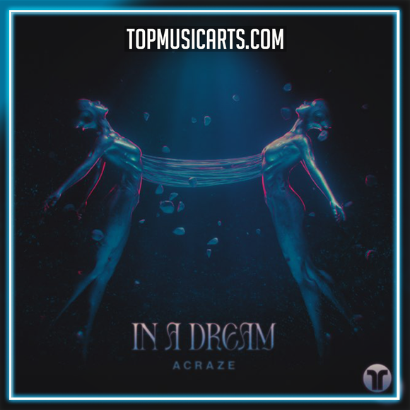 ACRAZE - In A Dream Ableton Remake (Dance)