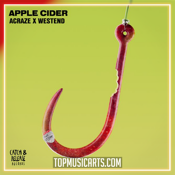 ACRAZE, Westend - Apple Cider Ableton Remake (Tech House)