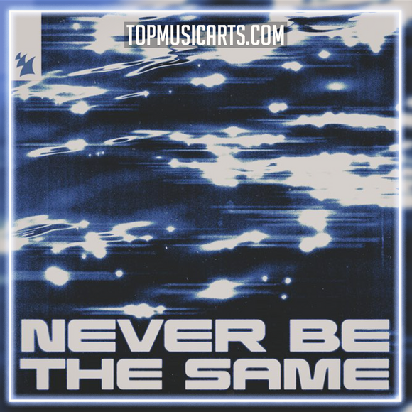 ARTY, RHODES - Never Be The Same Ableton Remake (Trance)