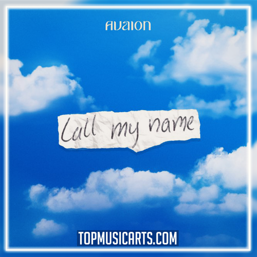 AVAION - Call My Name (Ableton Remake)