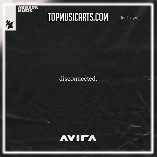 AVIRA feat. Azyla - Disconnected Ableton Remake (Melodic Techno)