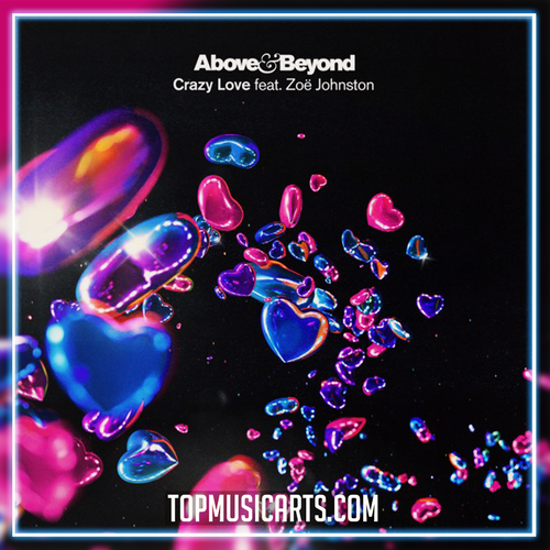 Above & Beyond feat. Zoë Johnston - Crazy Love Ableton Remake (Trance)