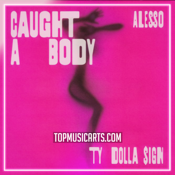 Alesso & Ty Dolla $ign - Caught A Body Ableton Remake (House)