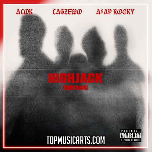 Alok, Łaszewo, A$AP Rocky - HIGHJACK (right back) Ableton Remake (Dance Pop)