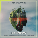 Alok, The Chainsmokers & Mae Stephens - Jungle Ableton Remake (Pop House)