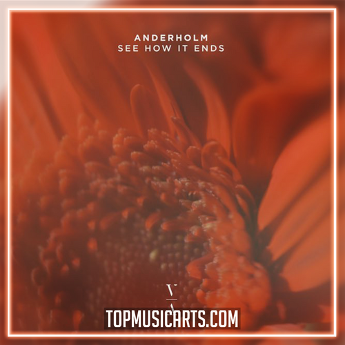Anderholm - See How It Ends Ableton Remake (Melodic House)