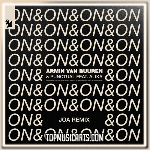 Armin van Buuren & Punctual feat. Alika - On & On (JOA Remix) (Ableton Remake)