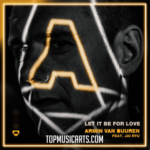 Armin van Buuren feat. JAI RYU - Let It Be For Love Ableton Remake (Mainstage)