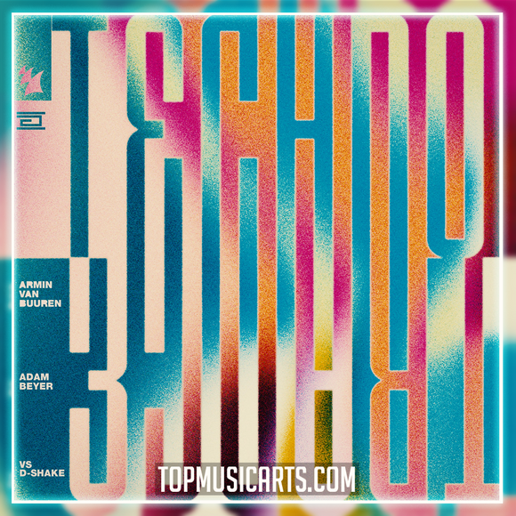 Armin van Buuren & Adam Beyer vs D-Shake - Techno Trance Ableton Remake (Trance)