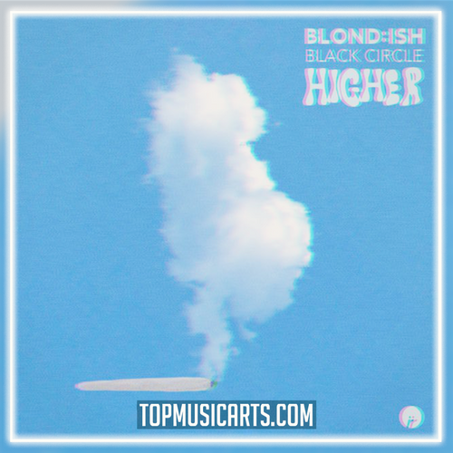 BLOND-ISH, Black Circle - Higher Ableton Remake (House)