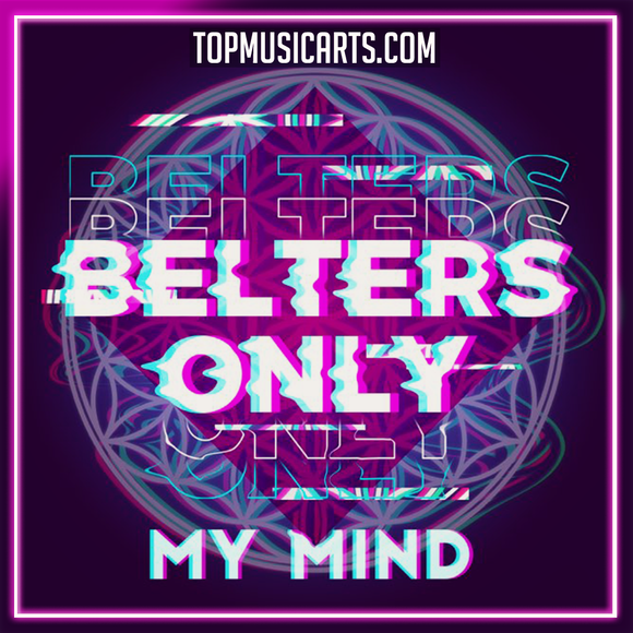 Belters Only - My Mind Ableton Remake (Pop House)