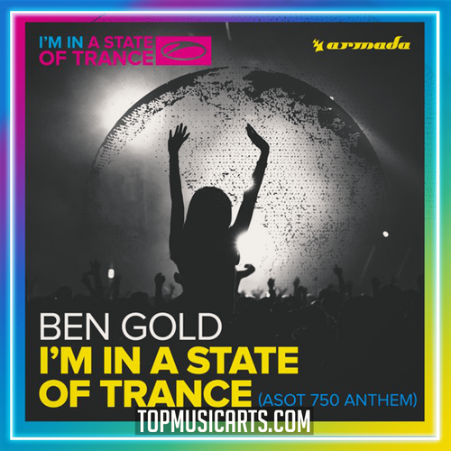 Ben Gold - I'm In A State Of Trance Ableton Remake (Trance)
