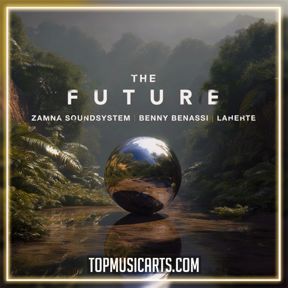 Benny Benassi, Laherte, Zamna Soundsystem - The Future Ableton Remake (Melodic Techno)