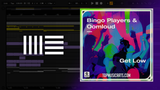 Bingo Players & Oomloud - Get Low Ableton Remake (Mainstage)