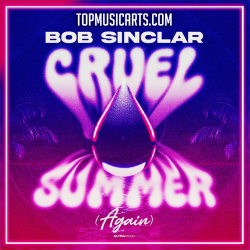Bob Sinclar - Cruel Summer (Again) Ableton Remake (Nu-Disco)