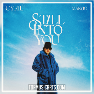 CYRIL, maryjo - Still Into You Ableton Remake (Dance Pop)