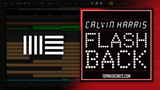 Calvin Harris - Flashback Ableton Remake (Mainstage)