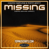 Cedric Gervais & Raffi Saint - Missing (Cedric Gervais Version) Ableton Remake (Trance)