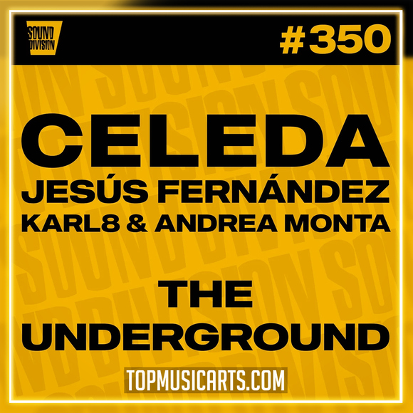 Celeda, Jesus Fernandez, Karl8 & Andrea Monta - The Underground Ableton Remake (Afro House)