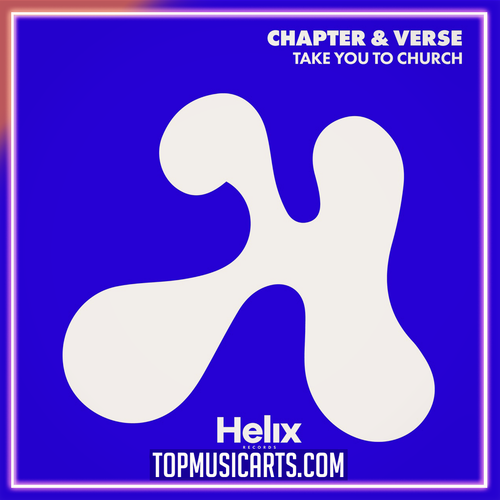 Chapter & Verse - Take You To Church Ableton Remake (Tech House)
