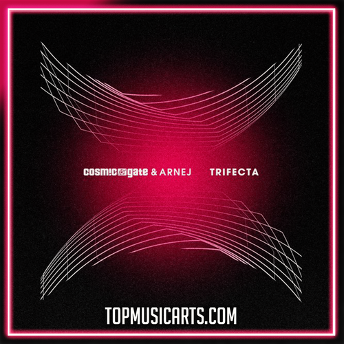 Cosmic Gate & Arnej - Trifecta Ableton Remake (Mainstage)
