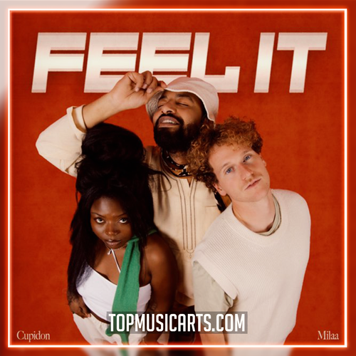 Cupidon, Milaa - Feel It (Ableton Remake)