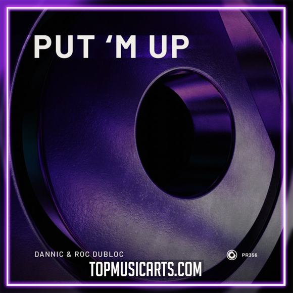 Dannic & Roc Dubloc - Put ‘M Up Ableton Remake (Dance)