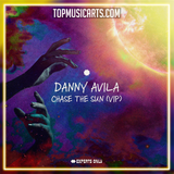 Danny Avila - Chase The Sun (VIP) [Extended Mix] Ableton Remake (Mainstage)