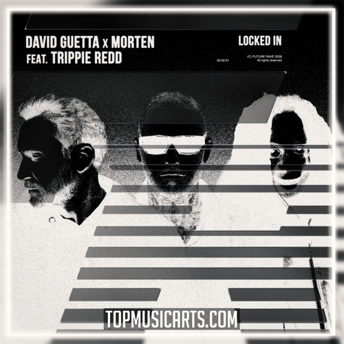 David Guetta, MORTEN - Locked In (feat. Trippie Redd) (Ableton Remake)