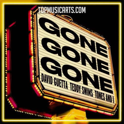 David Guetta, Teddy Swims, Tones and I - Gone Gone Gone (Ableton Remake)