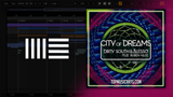 Dirty South, Alesso - City Of Dreams ft. Ruben Haze Ableton Remake (Progressive House)