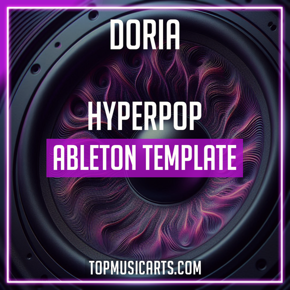 Doria - Hyperpop Ableton Template (Charlie XCX, SOPHIE Style)