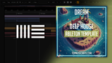 Dream - Deep House Template (Rules, Ferreck Dawn Style)