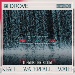 Drove & Dillon Francis - Waterfall Ableton Remake (Dance)