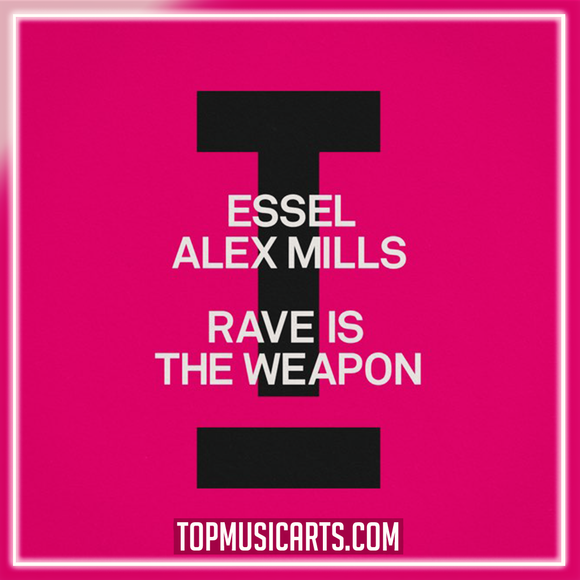 ESSEL, Alex Mills - Rave Is The Weapon Ableton Remake (Tech House)