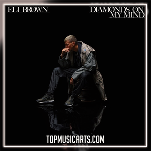 Eli Brown - Diamonds On My Mind Ableton Remake (Techno)