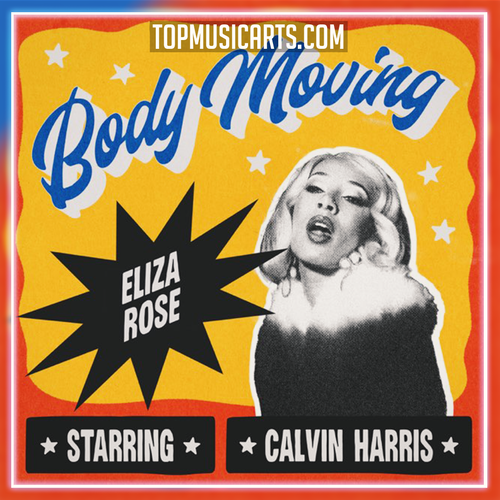 Eliza Rose, Calvin Harris - Body Moving Ableton Remake (Funky House)