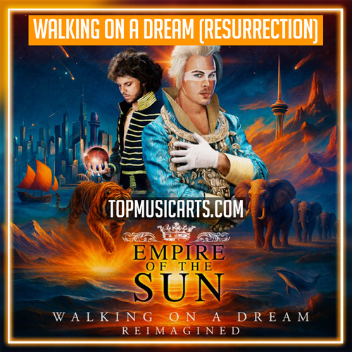 Empire Of The Sun, Michael Calfan, Axwell - Walking On A Dream (Resurrection) Ableton Remake (Synthpop)