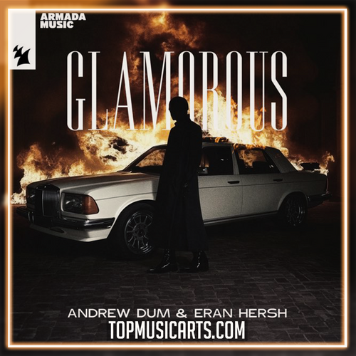 Eran Hersh, Andrew Dum - Glamorous Ableton Remake (Afro House)