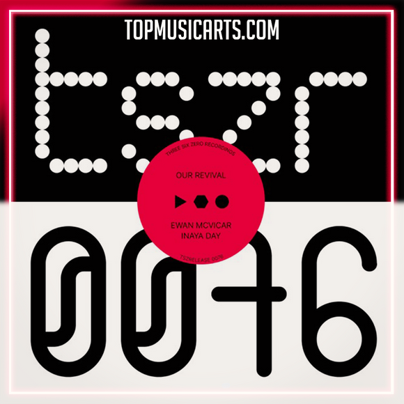 Ewan McVicar, Inaya Day - Our Revival Ableton Remake (Dance Pop)