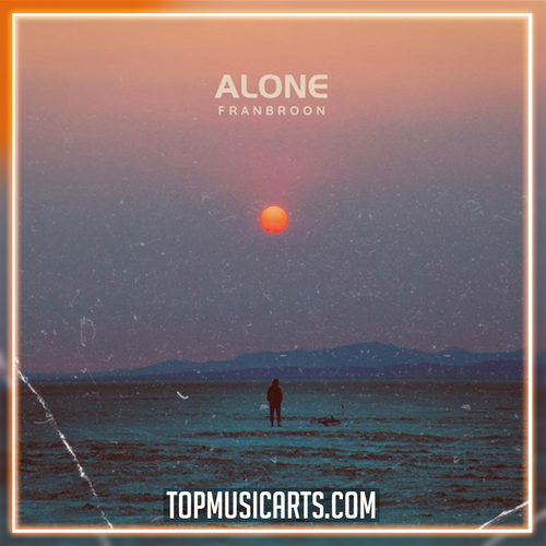 FRANBROON - Alone (Ableton Remake)