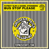 Fatboy Slim & Daniel Steinberg - Bus Stop Please Ableton Remake (Tech House)