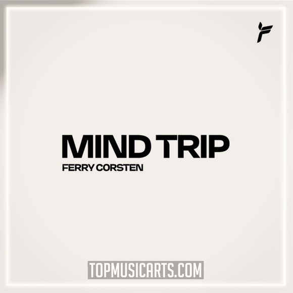 Ferry Corsten - Mind Trip Ableton Remake (Techno)