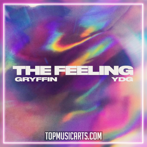 Gryffin & YDG - The Feeling (Ableton Remake)