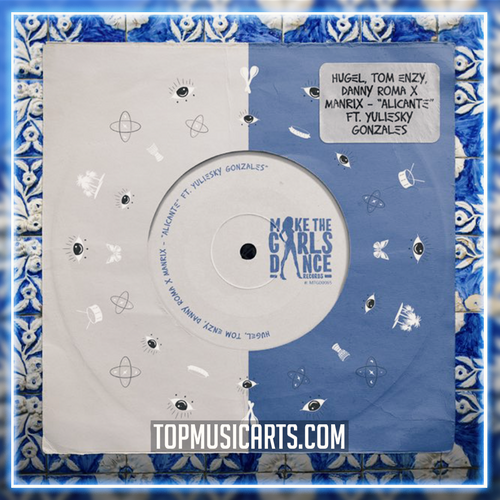HUGEL, Tom Enzy, Danny Roma x Manrix - Alicante ft Yuliesky Gonzalvez Ableton Remake (Latin House)