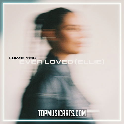 Hannah Laing & Hannah Boleyn - Have You Ever Loved (Ellie) Ableton Remake (Trance)