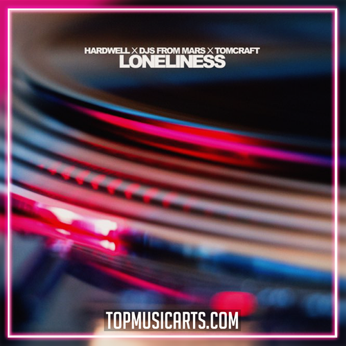 Hardwell x DJs From Mars x Tomcraft - LONELINESS Ableton Remake (Mainstage)